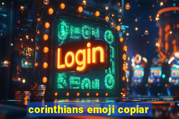 corinthians emoji copiar